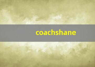 coachshane