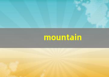 mountain